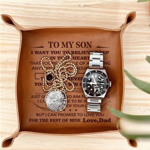 Dad To Son - Never Lose - Leather Valet Tray